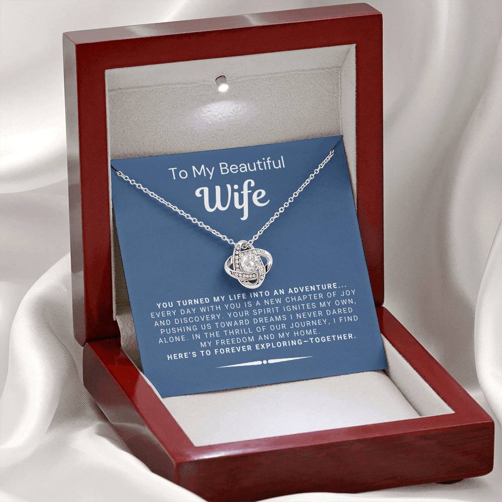To My Beautiful Wife - You Turned My Life Into an Adventure