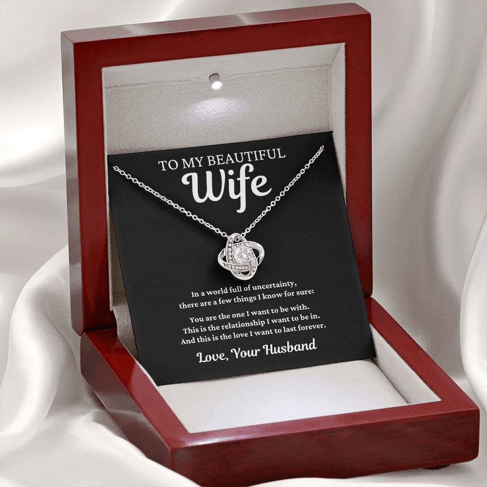 To My Beautiful Wife - In a World Full of Uncertainty