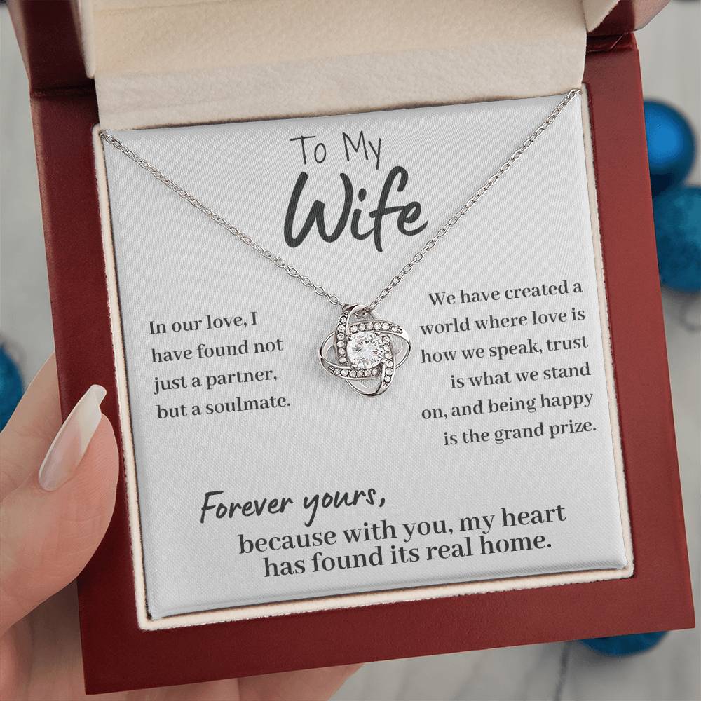 To My Wife - We Have Created a World