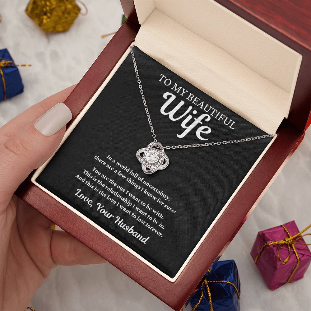 To My Beautiful Wife - In a World Full of Uncertainty