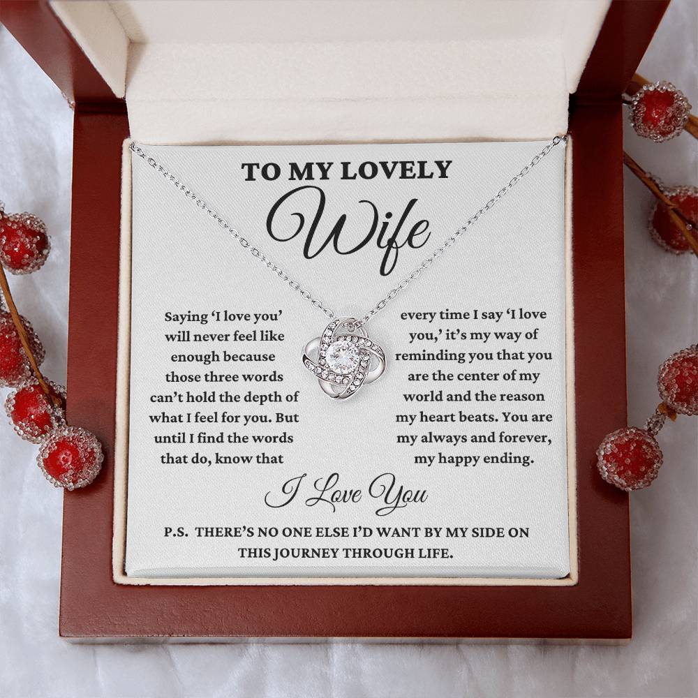 To My Lovely Wife - Saying 'I Love You' Will Never Feel Like Enough