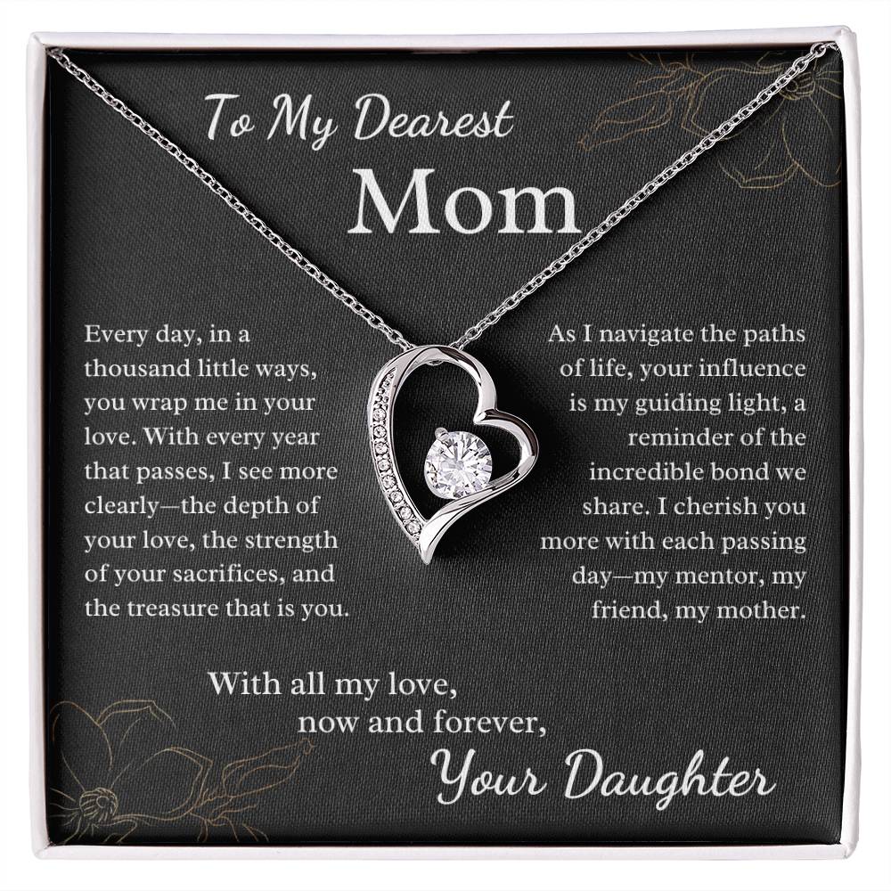 To My Dearest Mom - You Wrap Me in Your Love