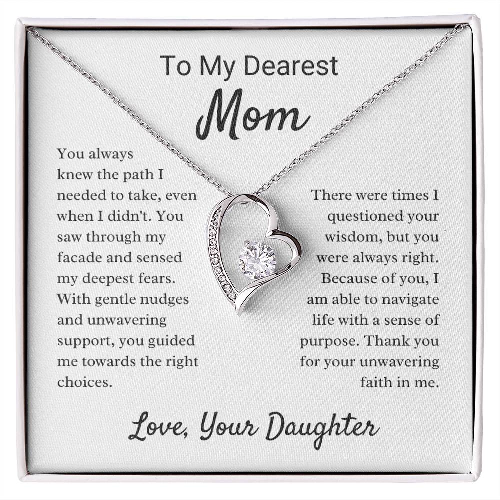 To My Dearest Mom - Your Unwavering Faith