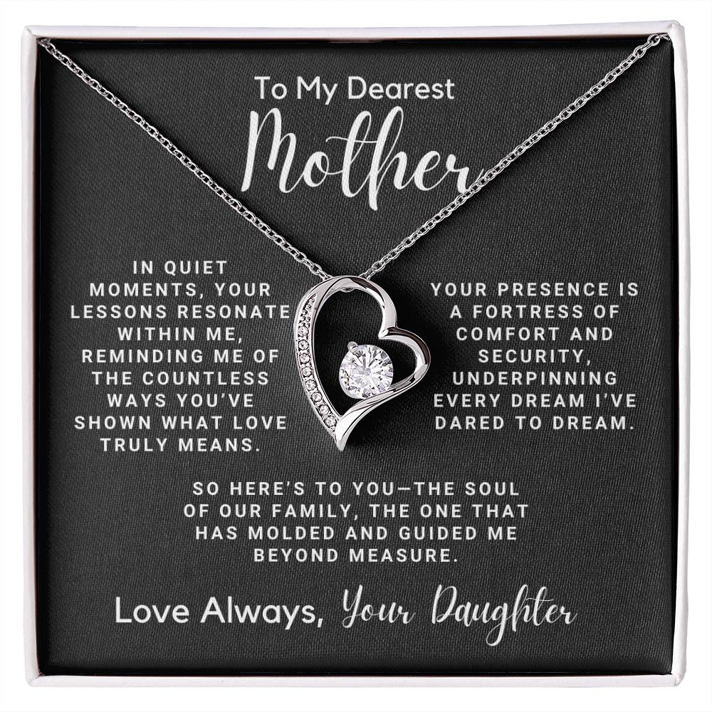 To My Dearest Mother - Your Lessons Resonate Within Me