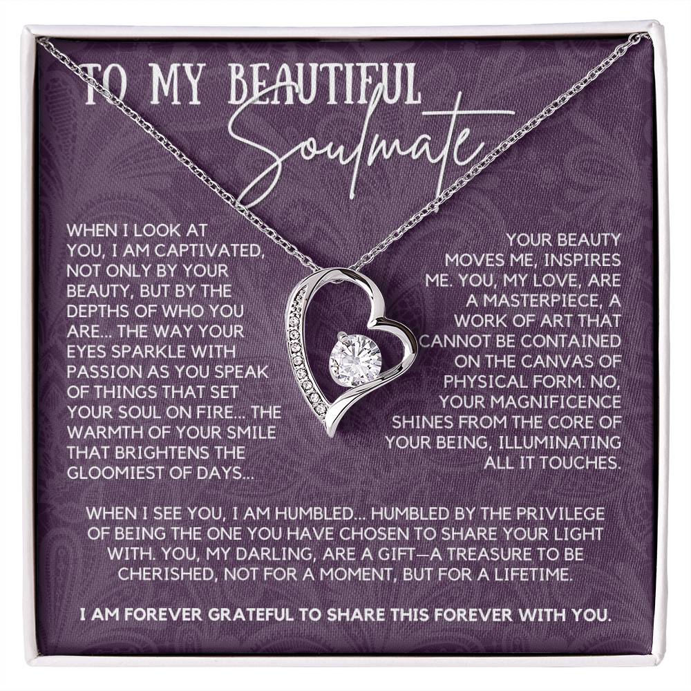 To My Beautiful Soulmate - Your Beauty Moves Me, Inspires Me