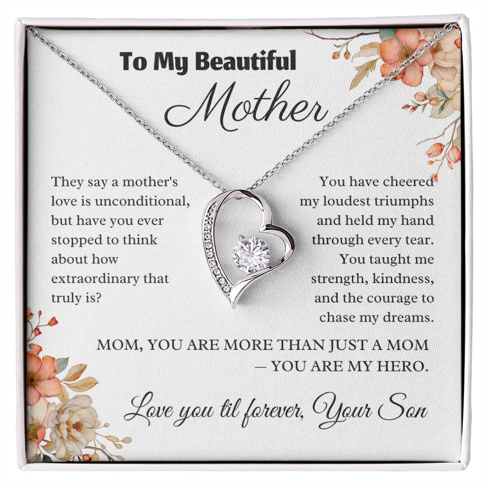 To My Beautiful Mother - A Mother's Extraordinary Love