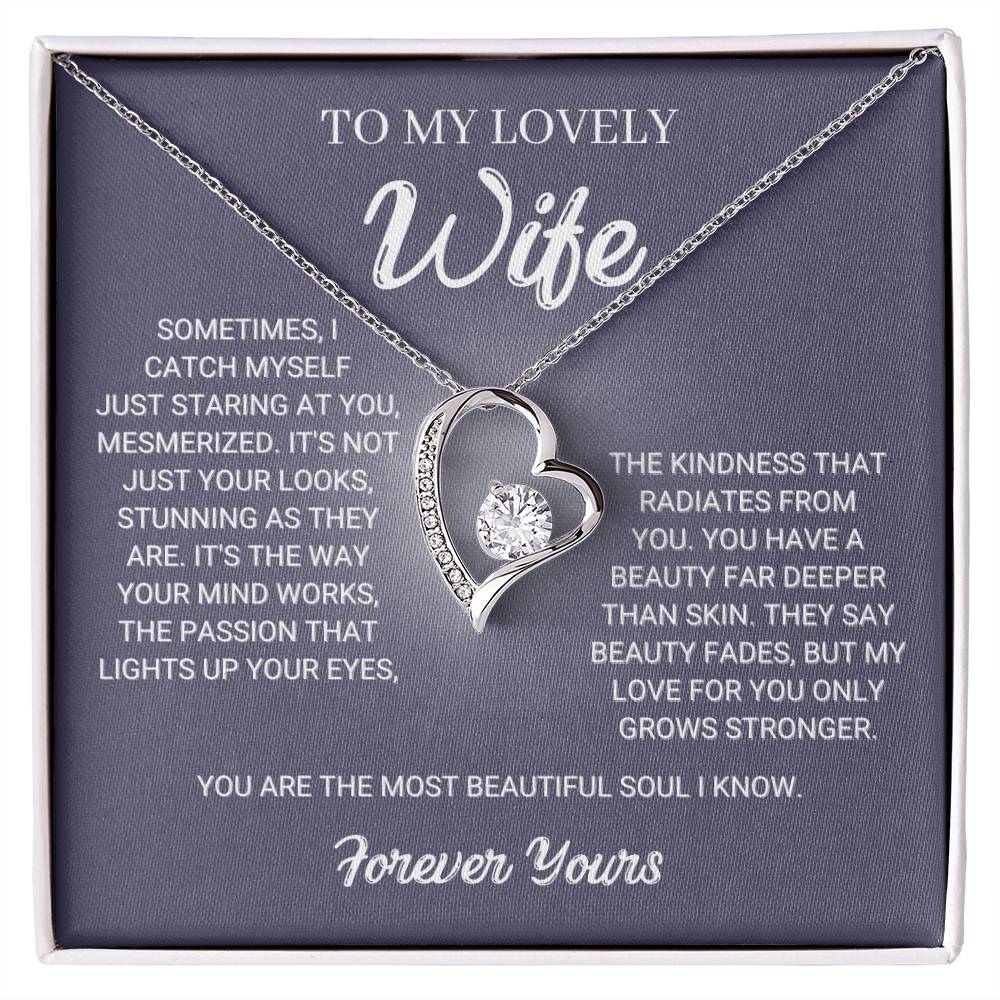 To My Lovely Wife - My Love For You Only Grows Stronger