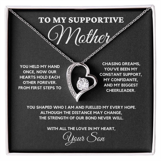To My Supportive Mother - Now Our Hearts Hold Each Other Forever
