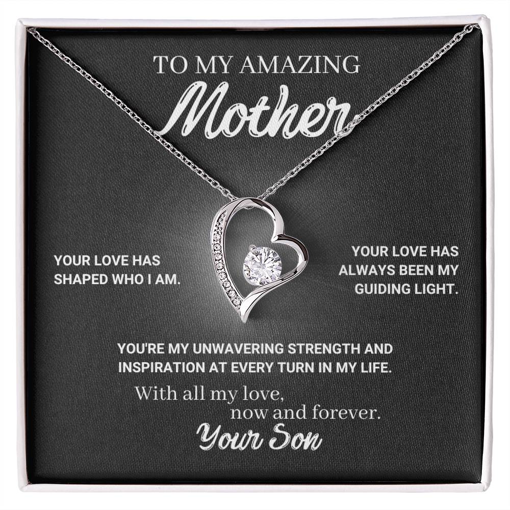 To My Amazing Mother - Your Love is My Guiding Light