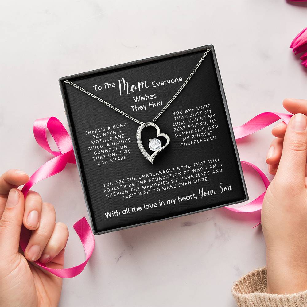 To The Mom Everyone Wishes They Had - The Foundation of Who I Am