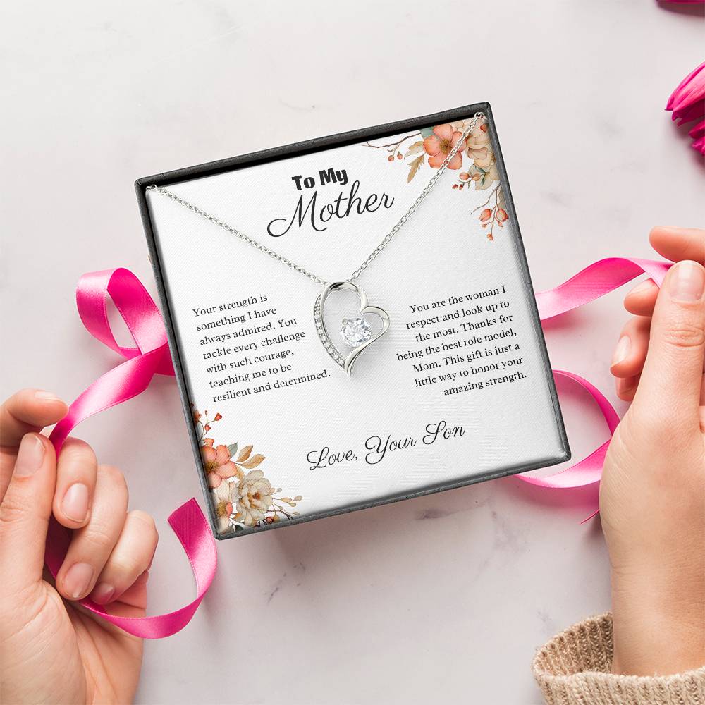 To My Mother - I Admire Your Strength