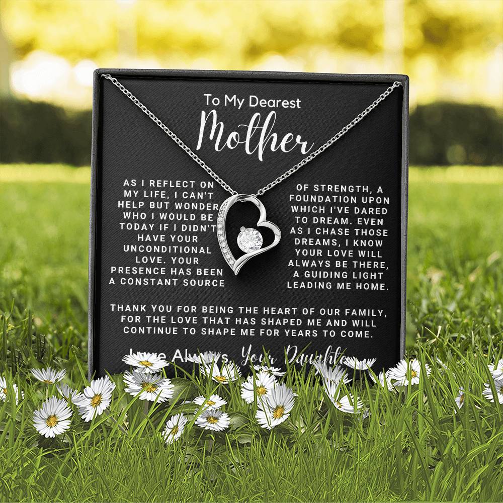To My Dearest Mother - If I Didn't Have Your Unconditional Love