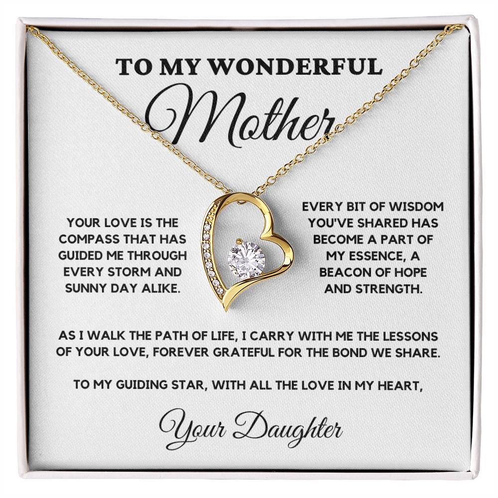 To My Wonderful Mother - Your Love is the Compass