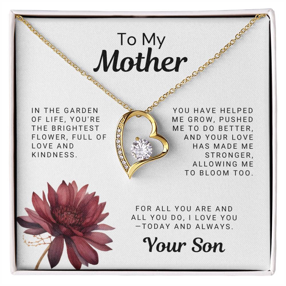 To My Mother - You Are The Brightest Flower