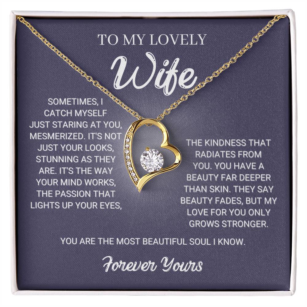 To My Lovely Wife - My Love For You Only Grows Stronger