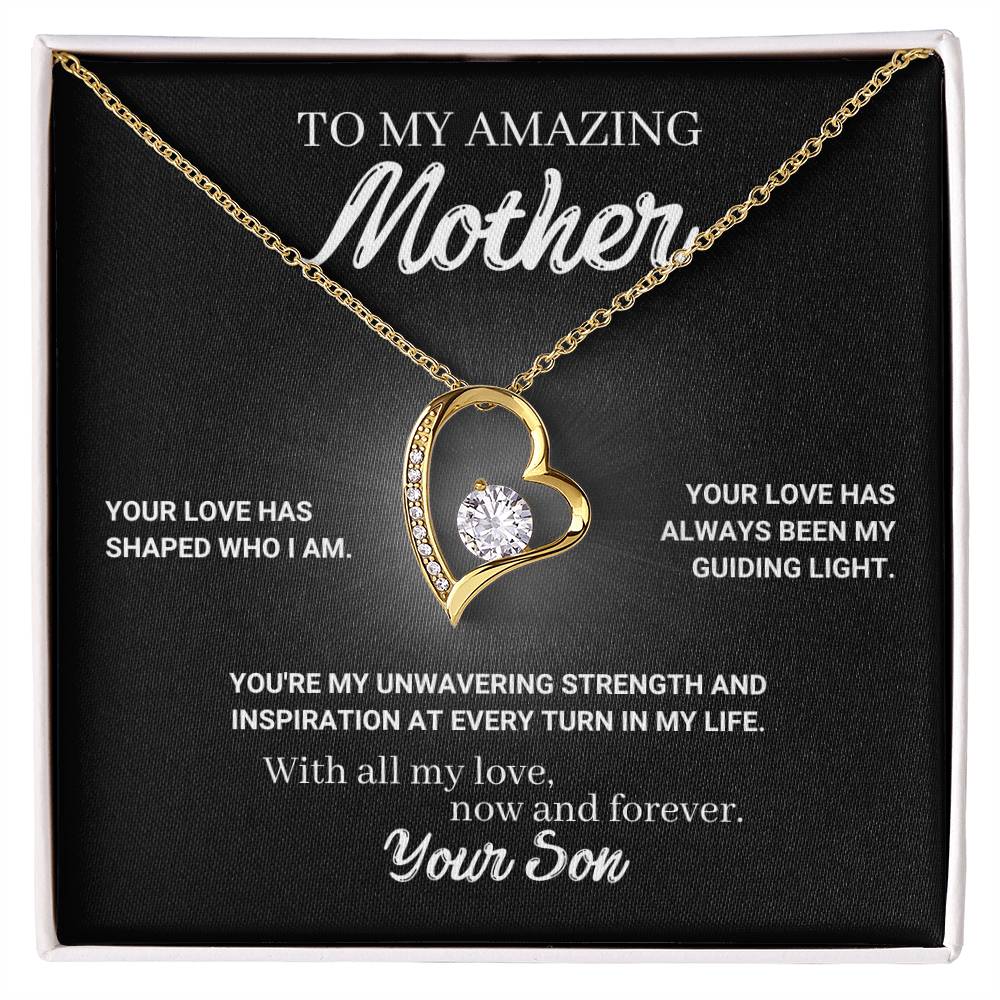 To My Amazing Mother - Your Love is My Guiding Light