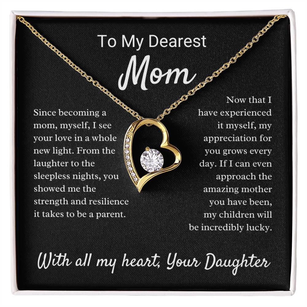 To My Dearest Mom - Since Becoming A Mom, Myself