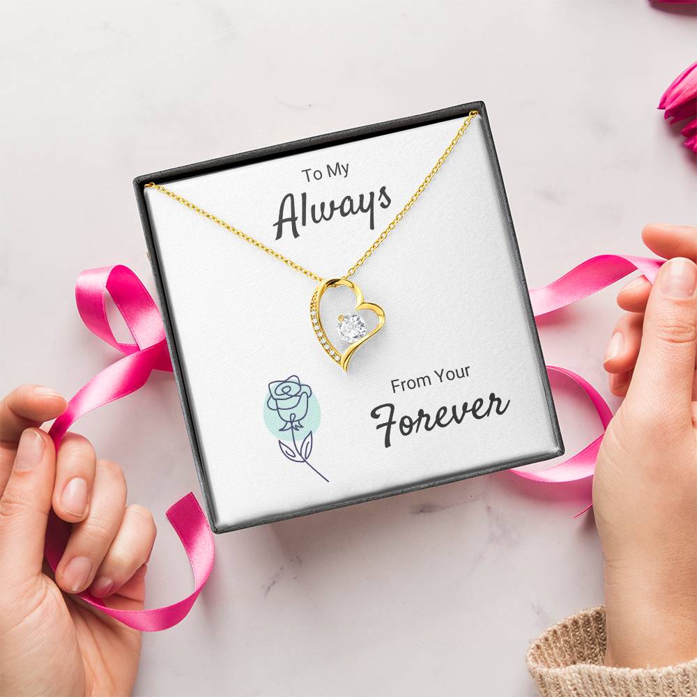 To My Always - From Your Forever