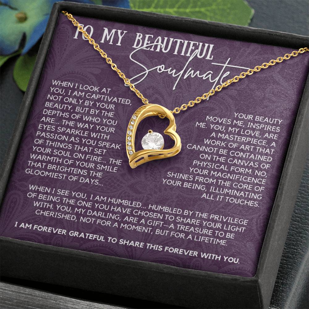 To My Beautiful Soulmate - Your Beauty Moves Me, Inspires Me
