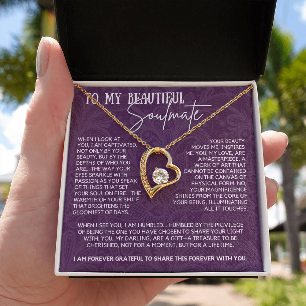 To My Beautiful Soulmate - Your Beauty Moves Me, Inspires Me