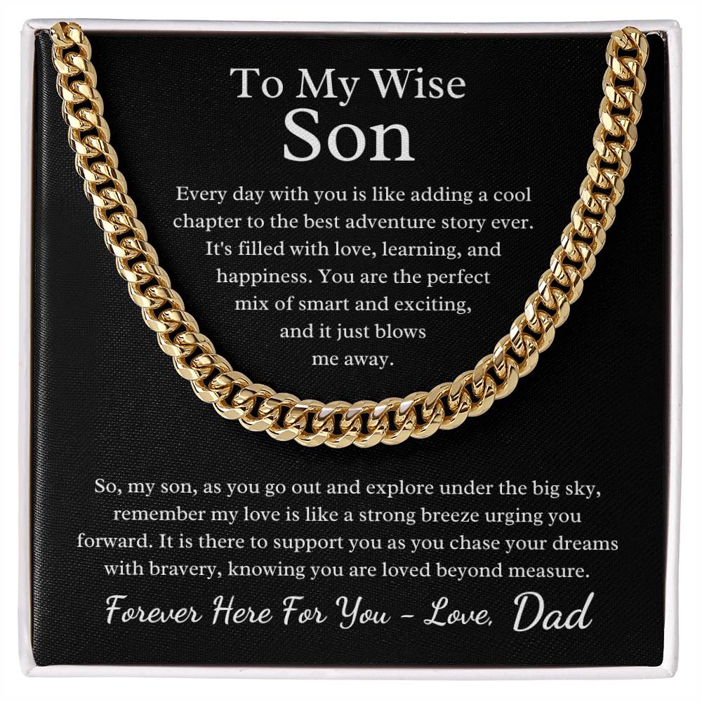 To My Wise Son - Chase Your Dreams with Bravery