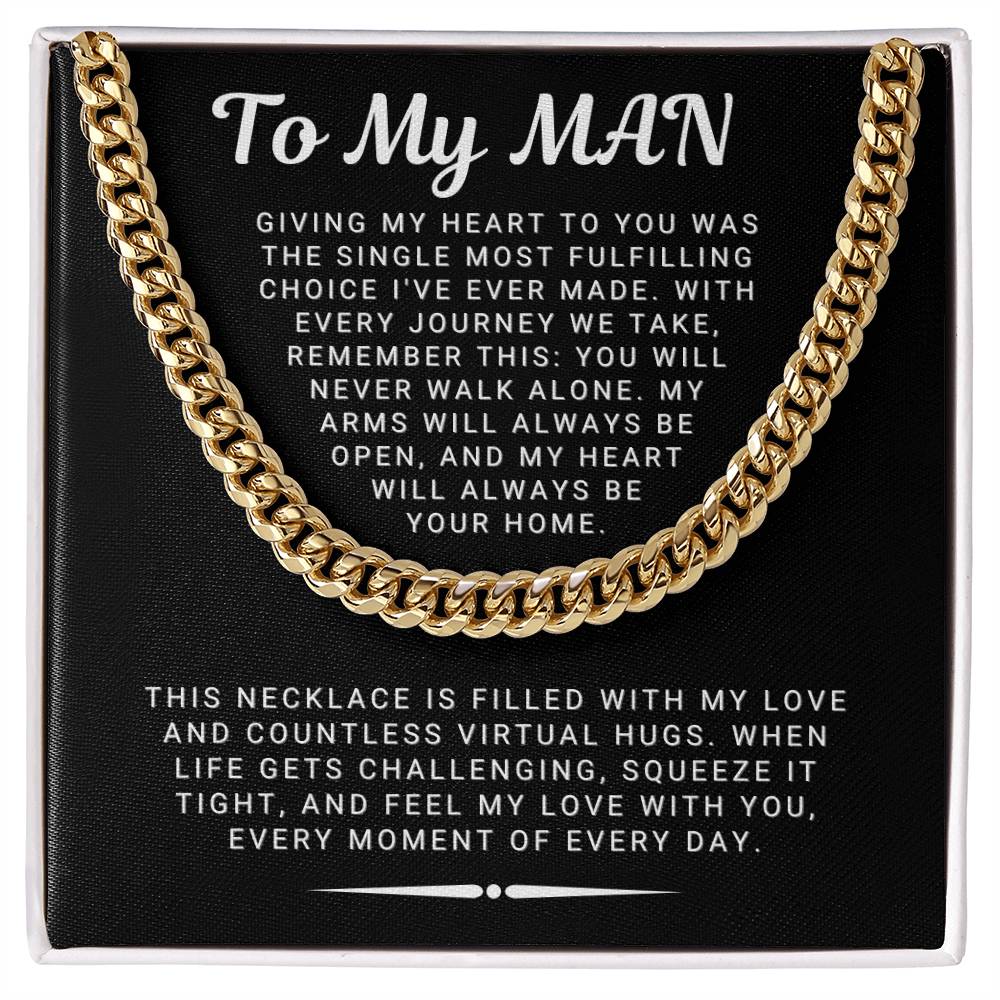 To My Man - Remember This: You Will Never Walk Alone