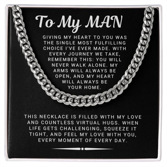 To My Man - Remember This: You Will Never Walk Alone