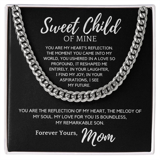 Sweet Child of Mine - You Are My Heart's Reflection