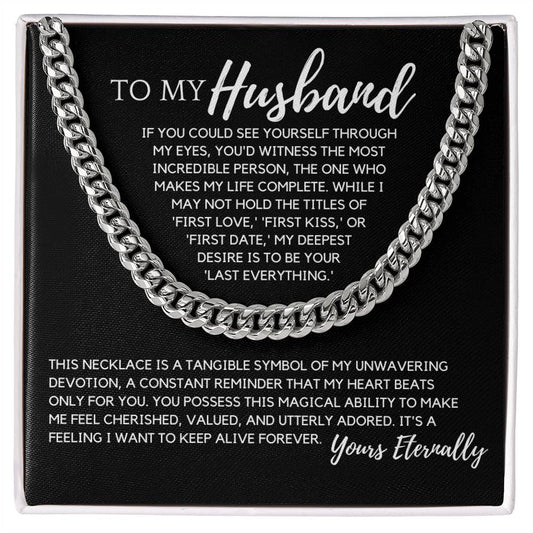 To My Husband - Your Last Everything