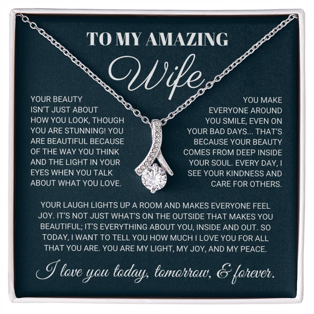 To My Amazing Wife - Your Beauty Isn't Just About How You Look
