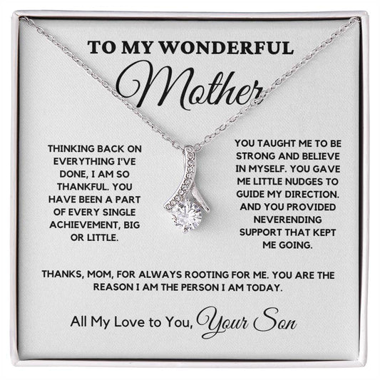 To My Wonderful Mother - You Taught Me to Be Strong