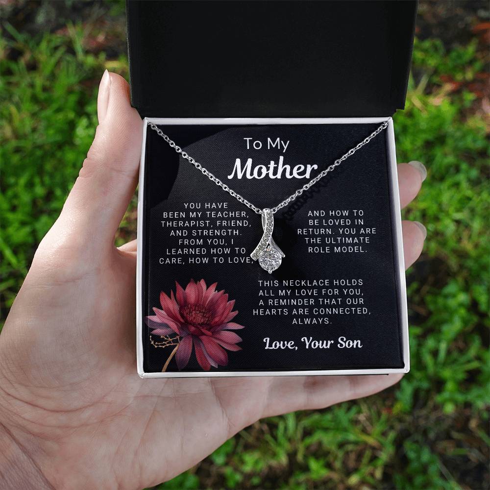 To My Mother - You Are the Ultimate Role Model