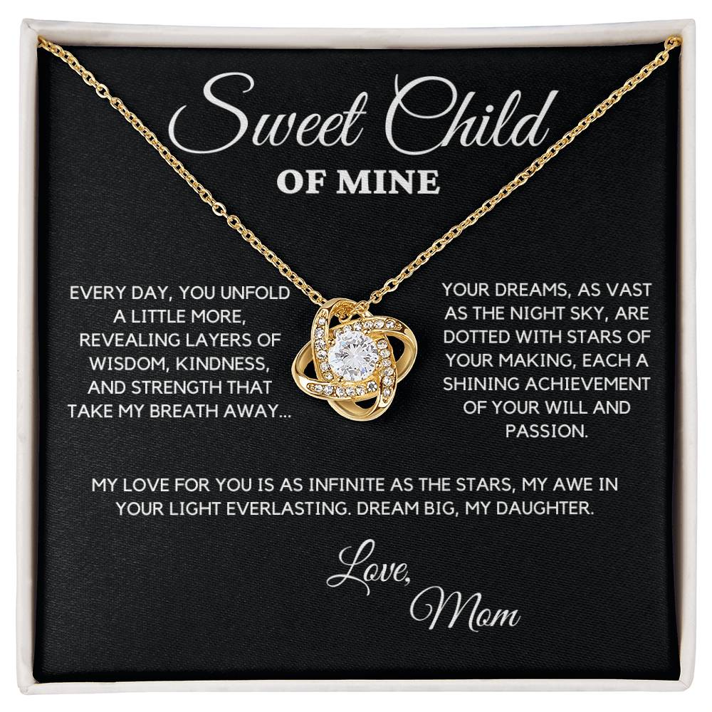 Sweet Child of Mine - My Love is as Infinite as the Stars