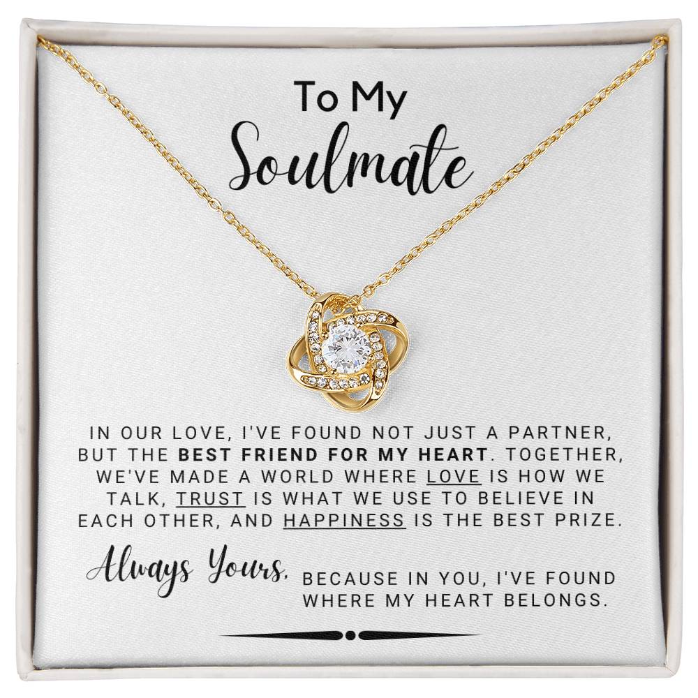 To My Soulmate - Best Friend For My Heart