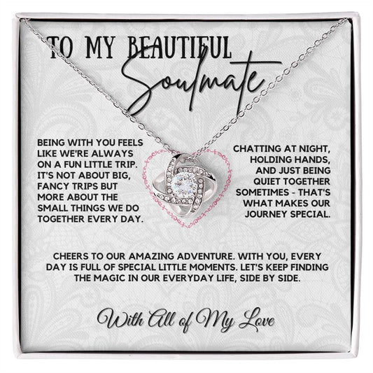 To My Beautiful Soulmate - Special Little Moments