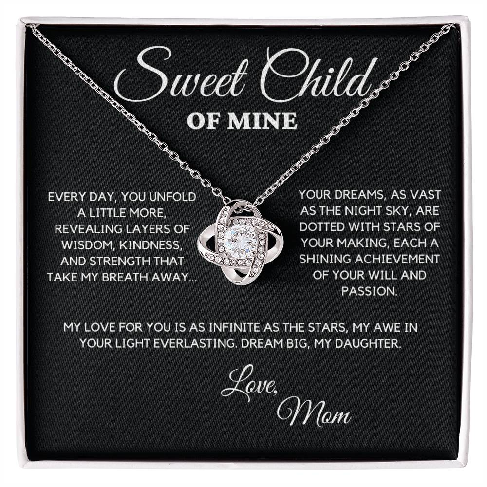 Sweet Child of Mine - My Love is as Infinite as the Stars