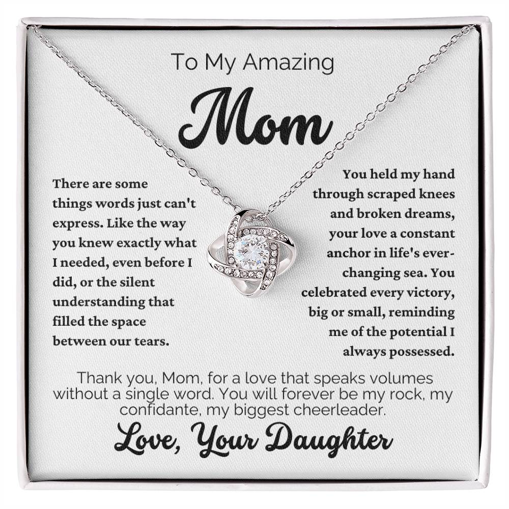 To My Amazing Mom - You Will Forever Be My Rock