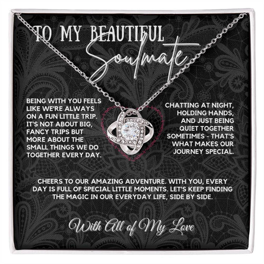 To My Beautiful Soulmate - Magic in Our Everyday Life