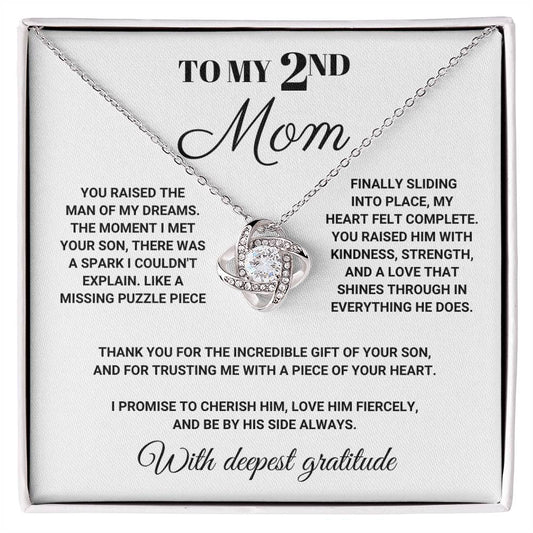 To My 2nd Mom - You Raised the Man of My Dreams