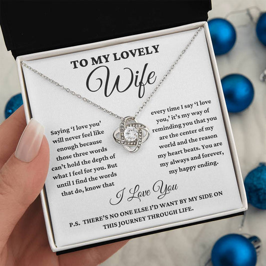 To My Lovely Wife - Saying 'I Love You' Will Never Feel Like Enough