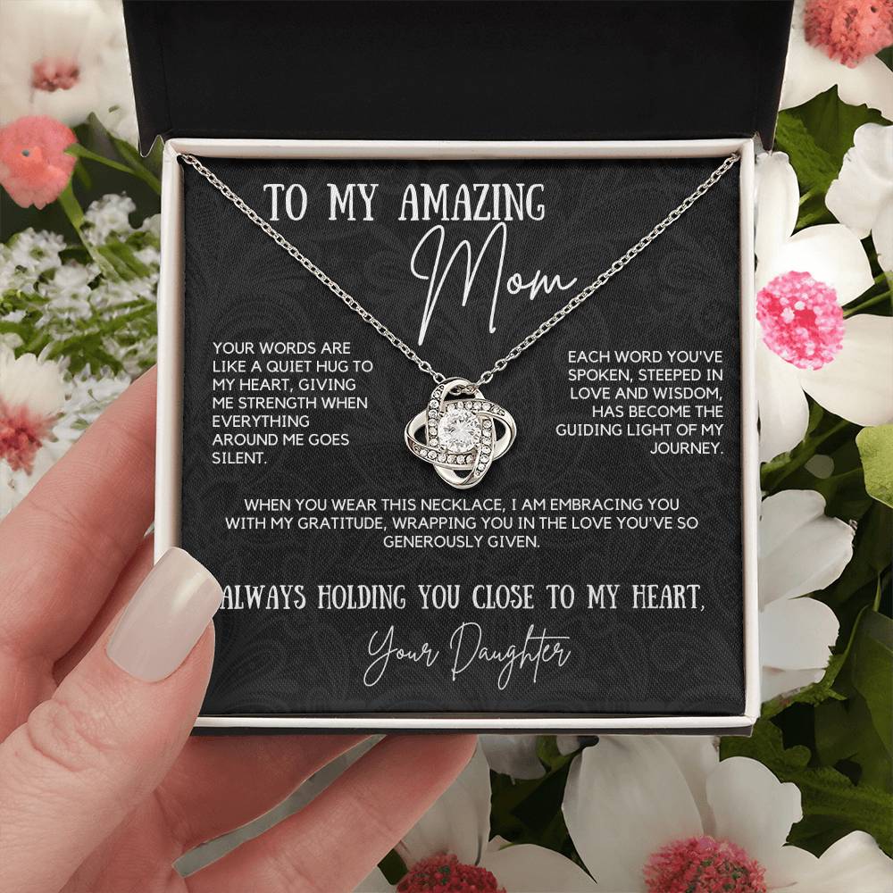 To My Amazing Mom - Your Words are Like a Quiet Hug