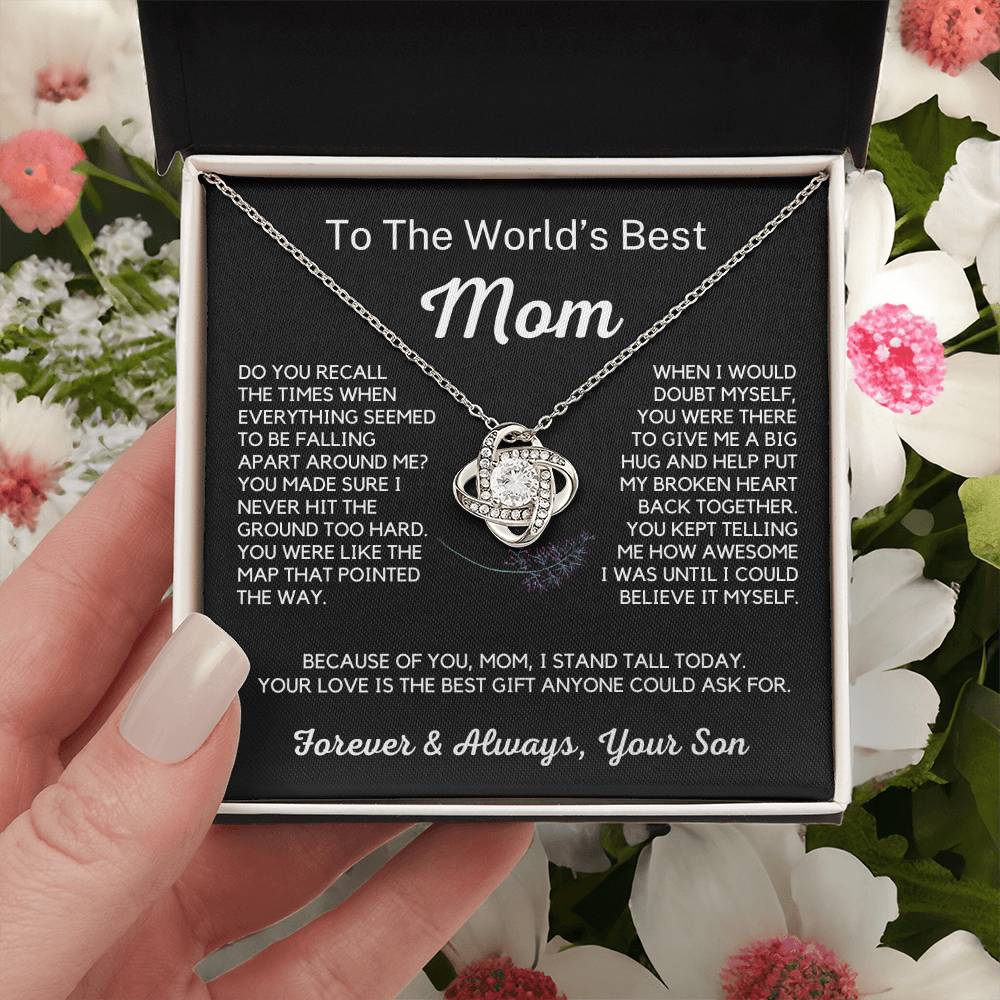 To The World's Best Mom - Your Love Is The Best Gift