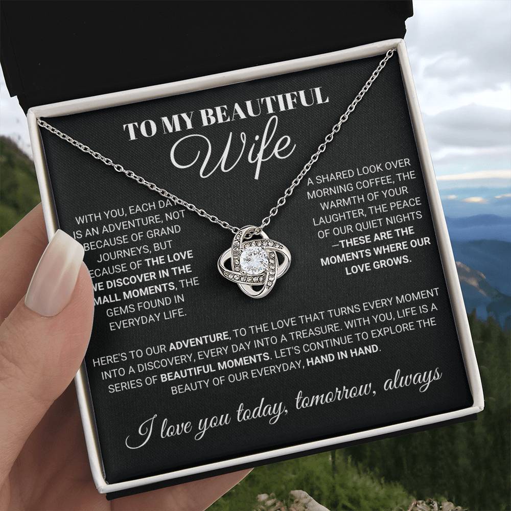 To My Beautiful Wife - Each Day is an Adventure