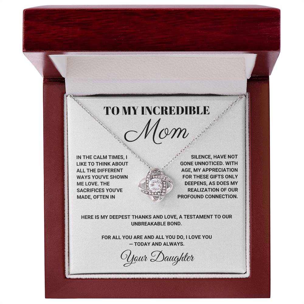 To My Incredible Mom - In the Calm Times