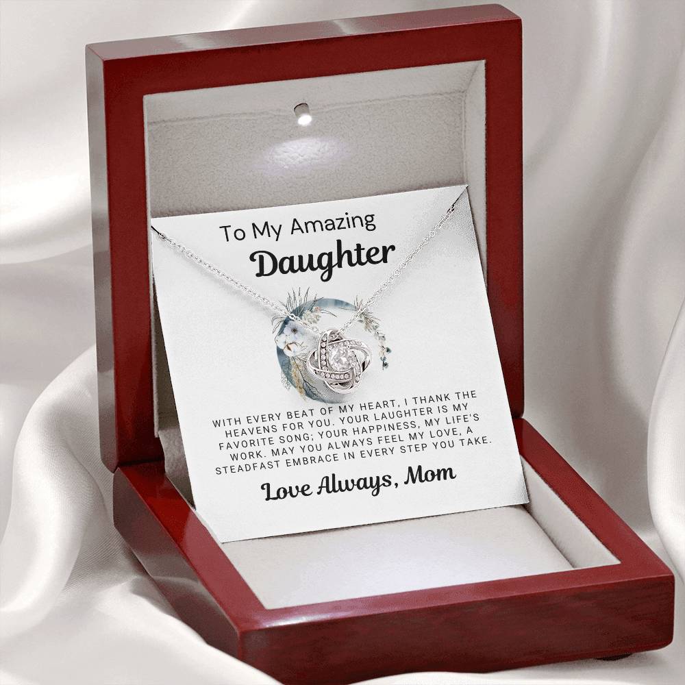 To My Amazing Daughter - I Thank the Heavens for You