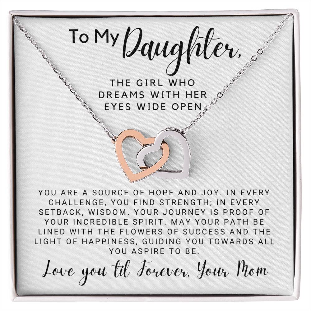 To My Daughter - The Girl Who Dreams with Her Eyes Wide Open