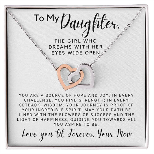 To My Daughter - The Girl Who Dreams with Her Eyes Wide Open