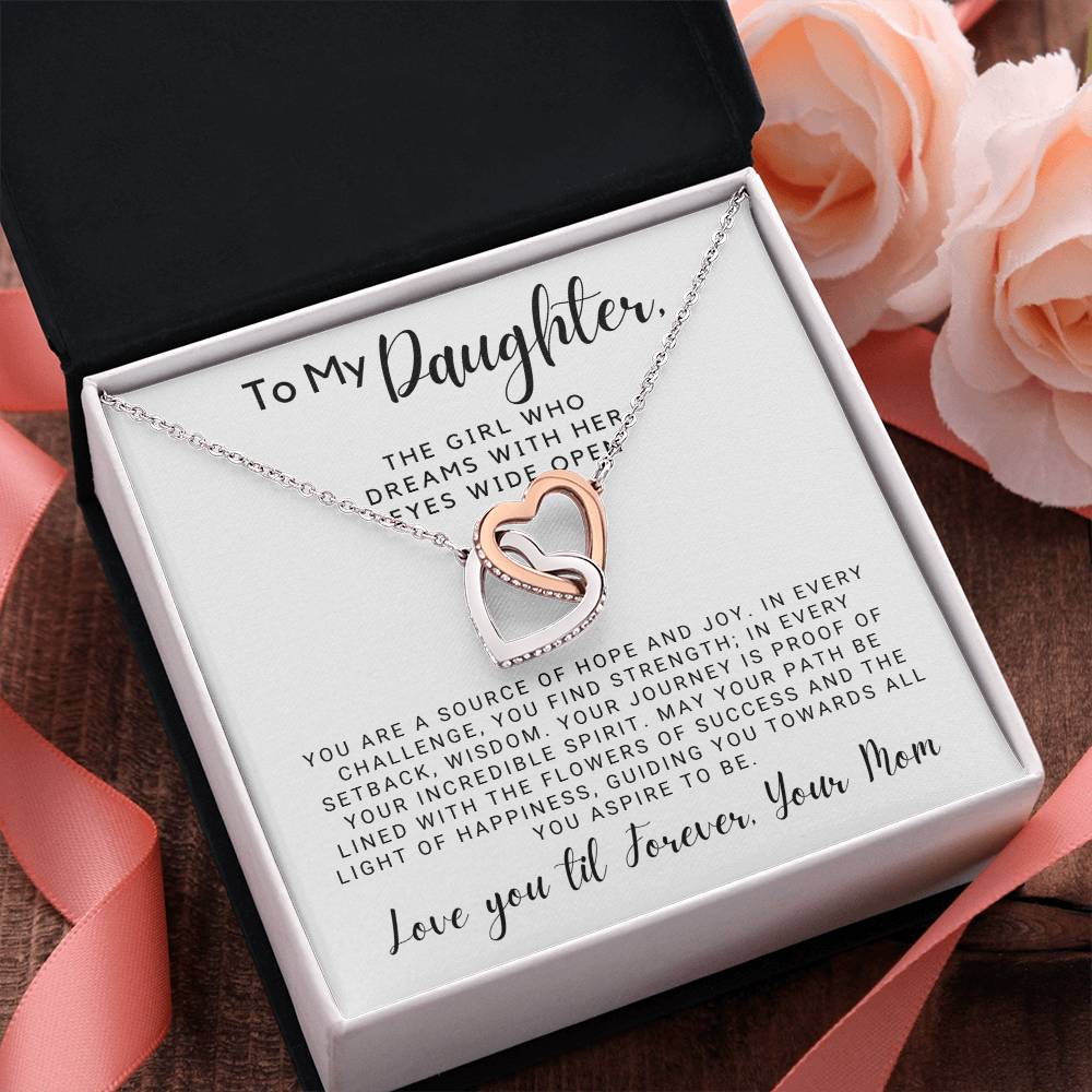 To My Daughter - The Girl Who Dreams with Her Eyes Wide Open
