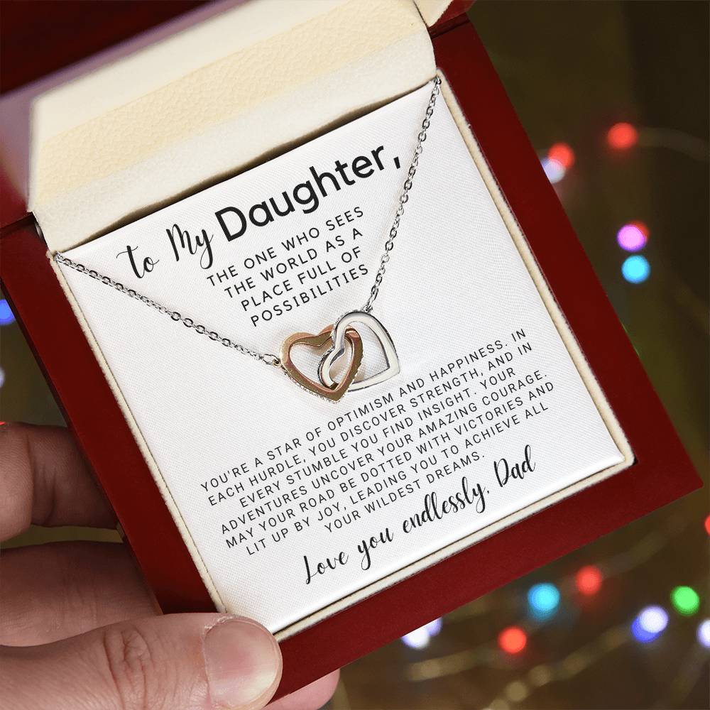 To My Daughter - The One Who Sees the World Full of Possibilities