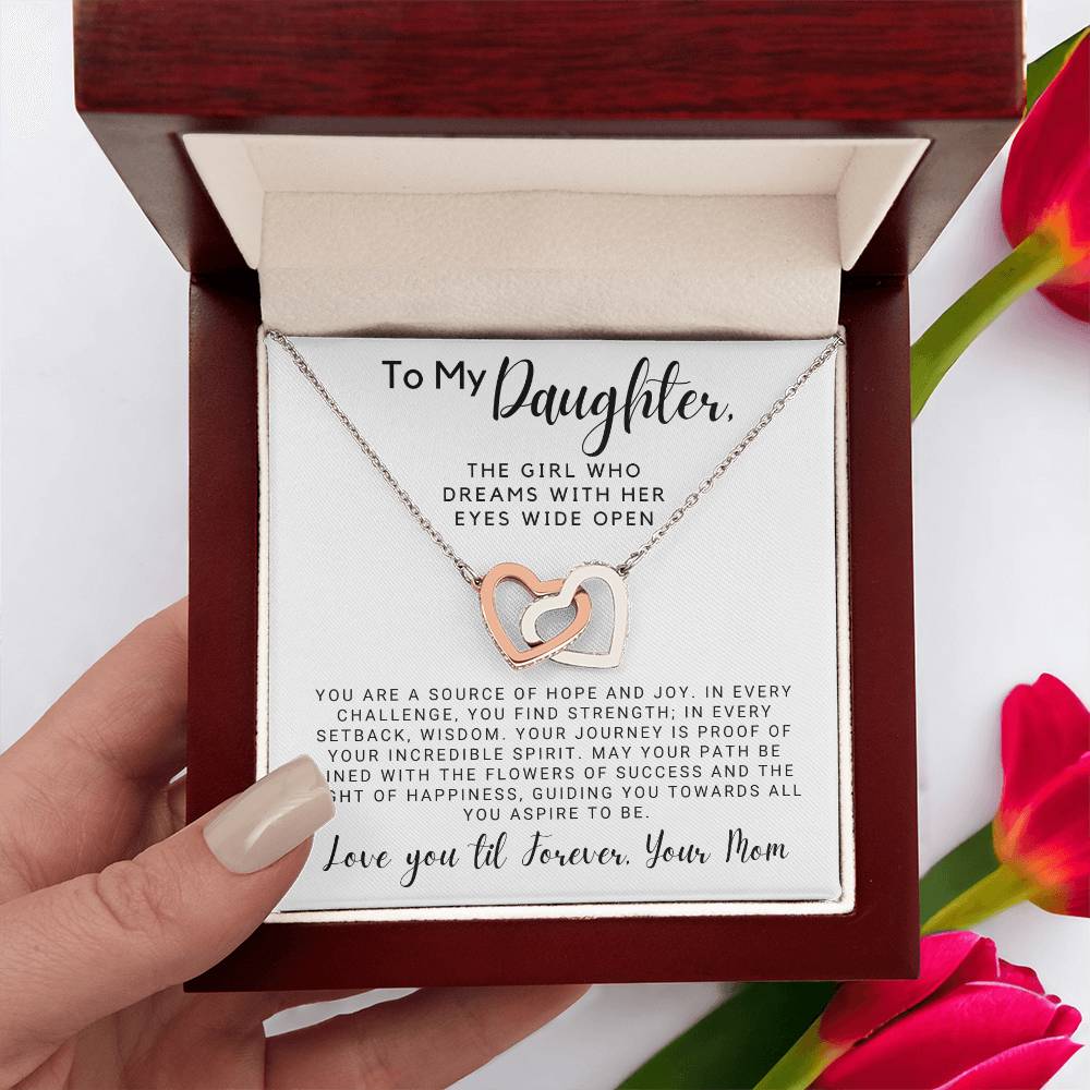 To My Daughter - The Girl Who Dreams with Her Eyes Wide Open